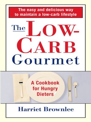 cover image of The Low-Carb Gourmet